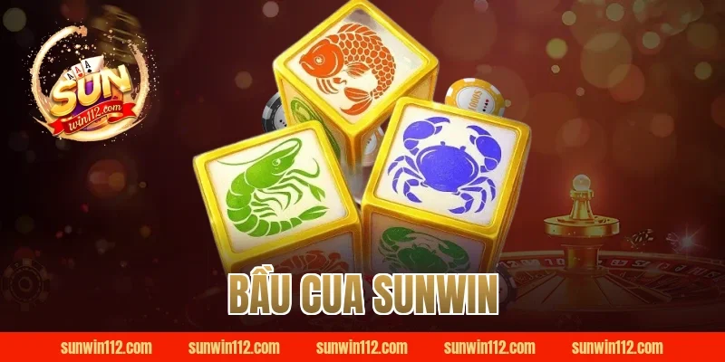 bầu cua sunwin