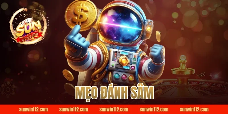 mẹo đánh sâm