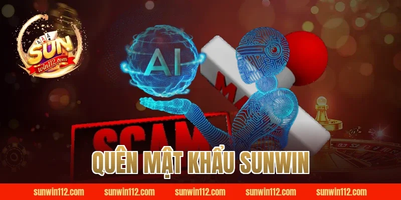 quên mật khẩu sunwin